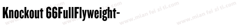 Knockout 66FullFlyweight字体转换